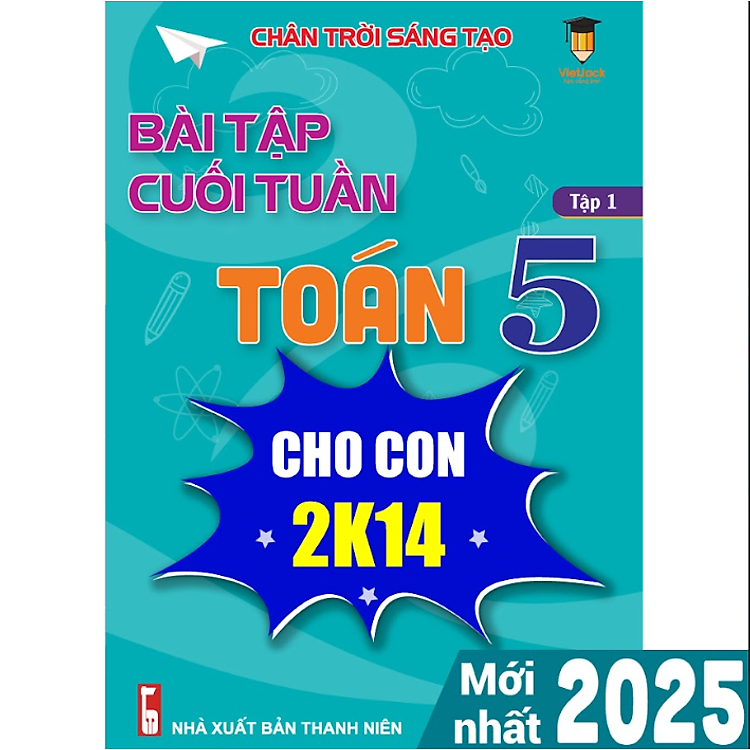 Bài Tập Cuối Tuần Toán 5 Chân Trời Sáng Tạo