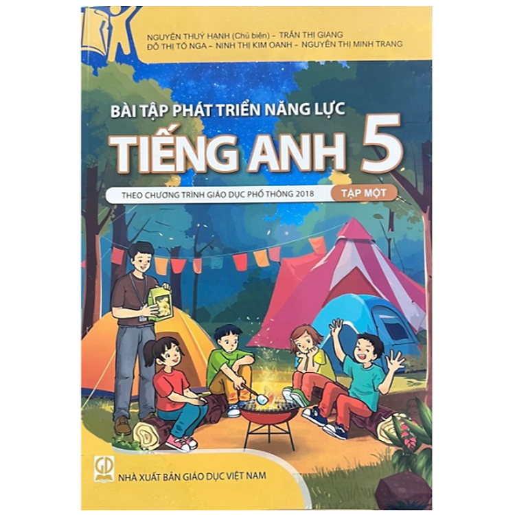 Bài Tập Phát Triển Năng Lực Tiếng Anh 5 Tập 1 (Theo Chương Trình Giáo Dục Phổ Thông 2018)