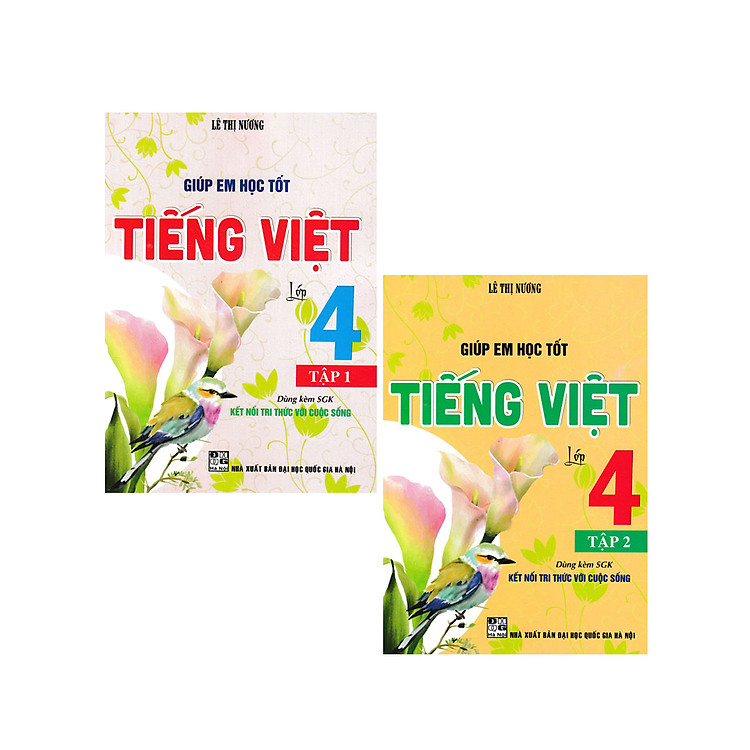 Giúp Em Học Tốt Tiếng Việt Lớp 4 (Dùng Kèm SGK Kết Nối Tri Thức Với Cuộc Sống) _HA