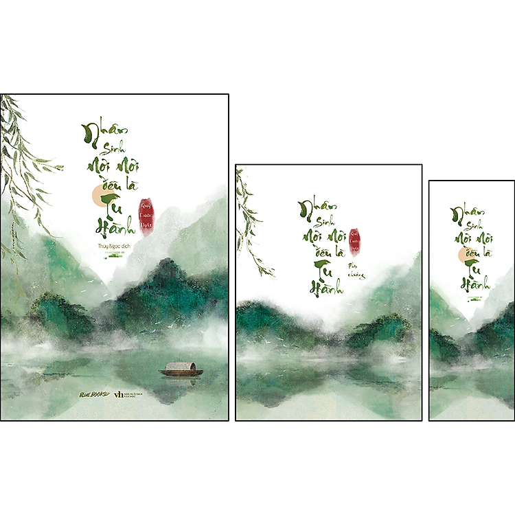 Sách Nhân Sinh Nơi Nơi Đều Là Tu Hành ( Tặng 1 Bookmark 02 mặt + 1 Sổ phụ chương khổ 12x16cm)