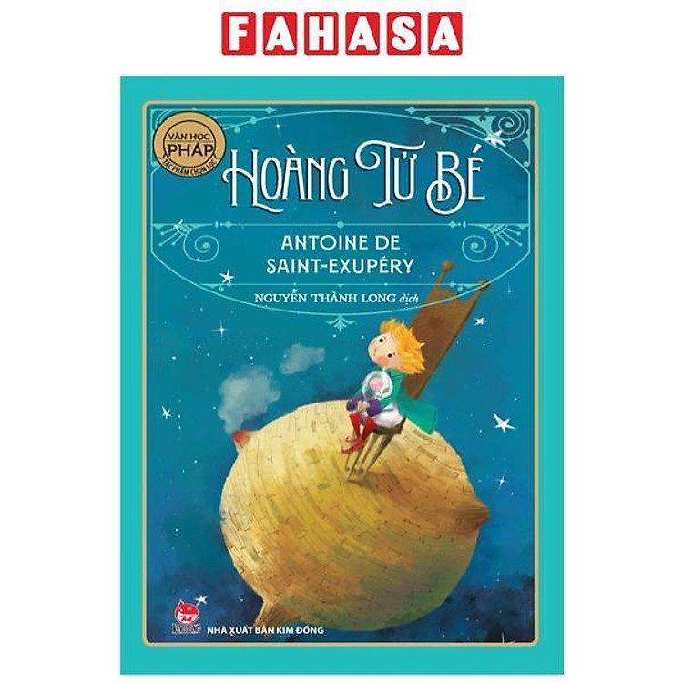 Hoàng Tử Bé (Tái Bản 2022)