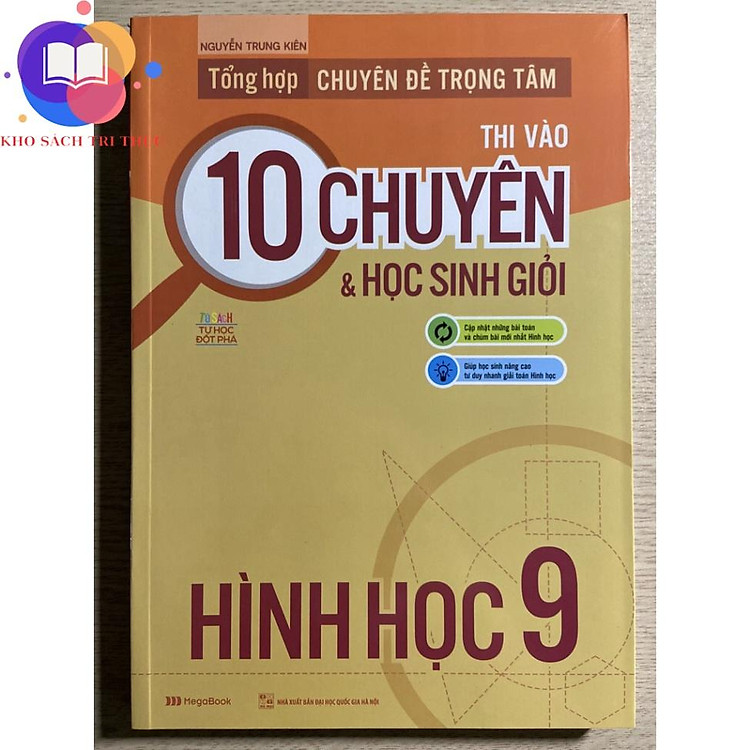 Tổng hợp chuyên đề trọng tâm thi vào 10 chuyên và học sinh giỏi Hình học 9