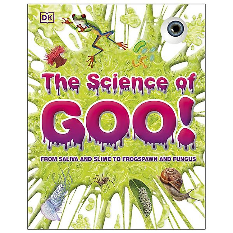 The Science Of Goo!