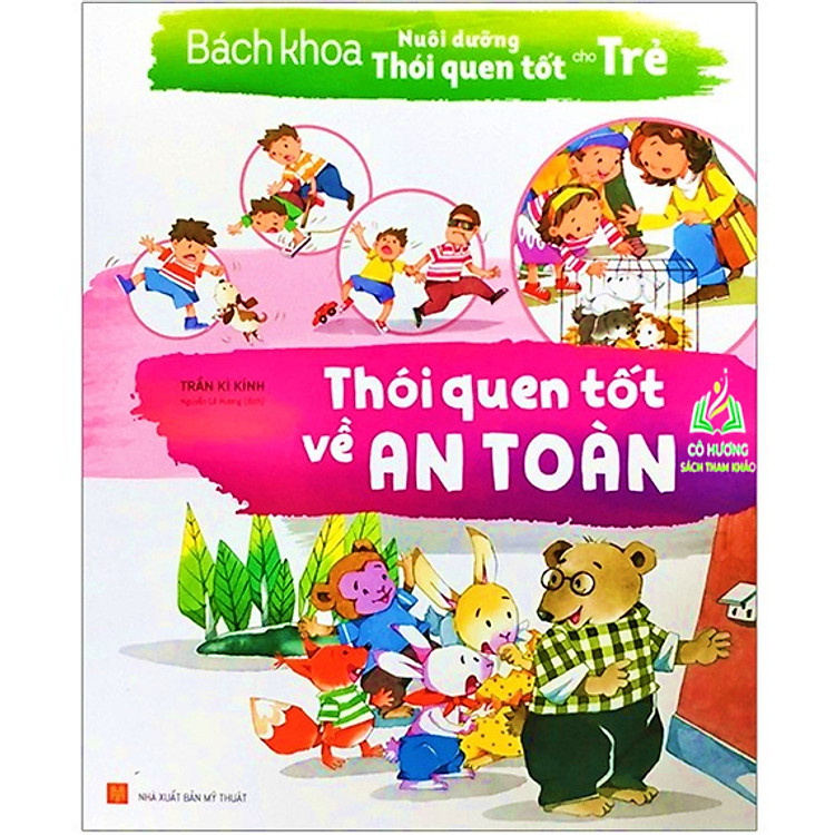 Bách Khoa Nuôi Dưỡng Thói Quen Tốt Cho Trẻ
