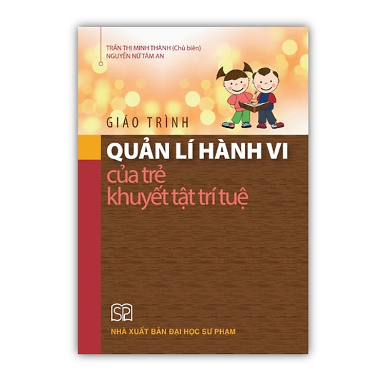 Giáo trình Quản lí hành vi của trẻ khuyết tật trí tuệ