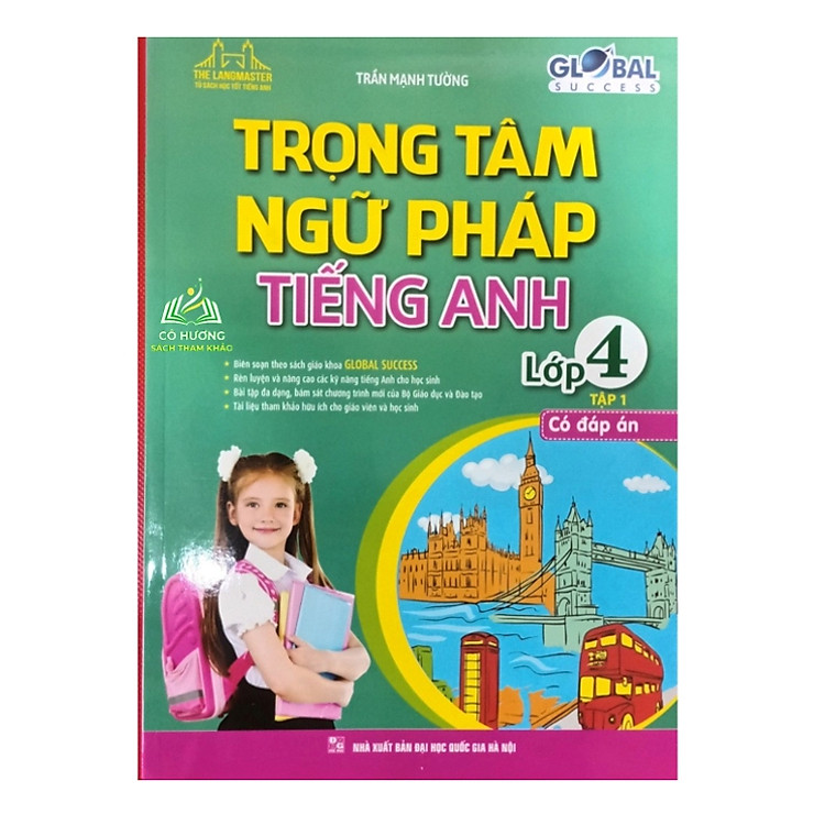 GLOBAL SUCCESS – Trọng tâm ngữ pháp tiếng Anh lớp 4 (Tập 1)