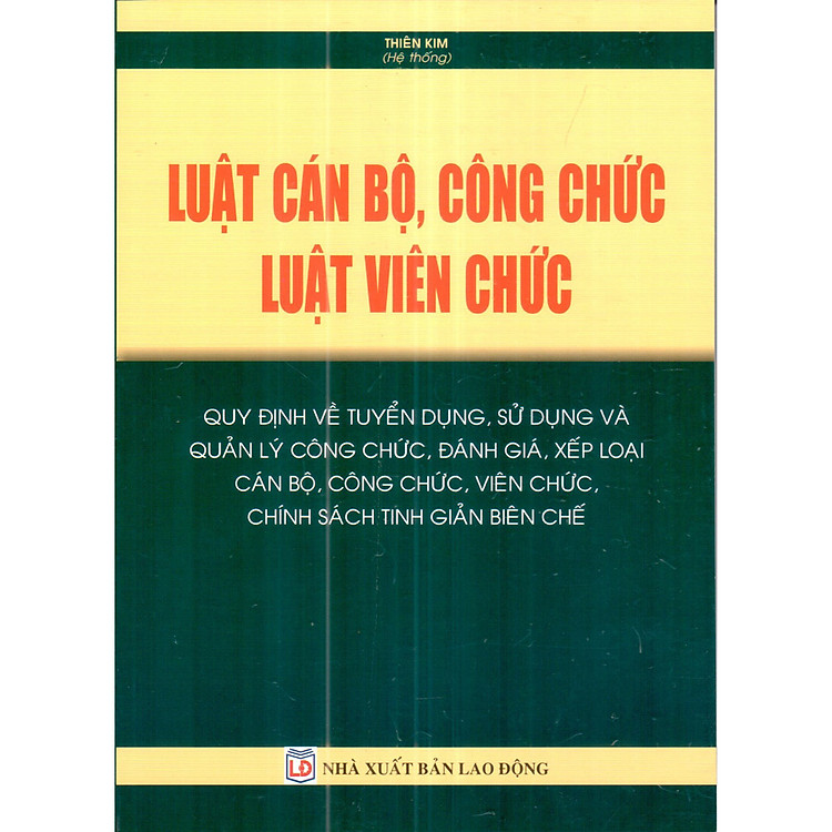 Luật Cán Bộ, Công Chức – Luật Viên Chức