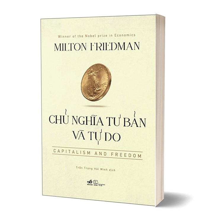 Chủ Nghĩa Tư Bản Và Tự Do – Capitalism And Freedom