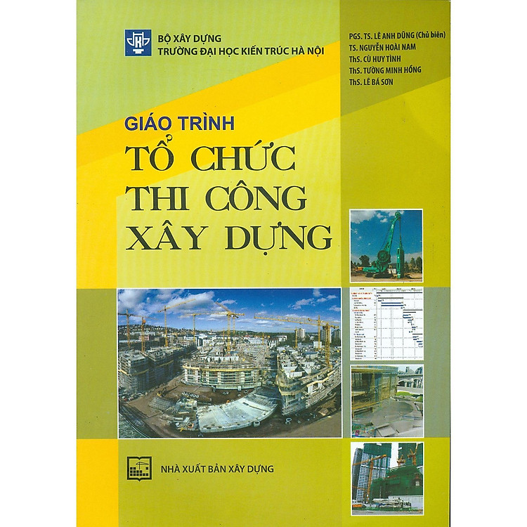 Giáo Trình Tổ Chức Thi Công Xây Dựng