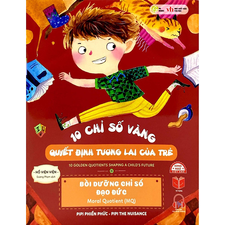 10 Chỉ Số Vàng Quyết Định Tương Lai Của Trẻ - Bồi Dưỡng Chỉ Số Đạo Đức - Moral Quotient (MQ) - Pipi Phiền Phức - Pipi The Nuisance - Song Ngữ Anh-Việt - Ảnh 2