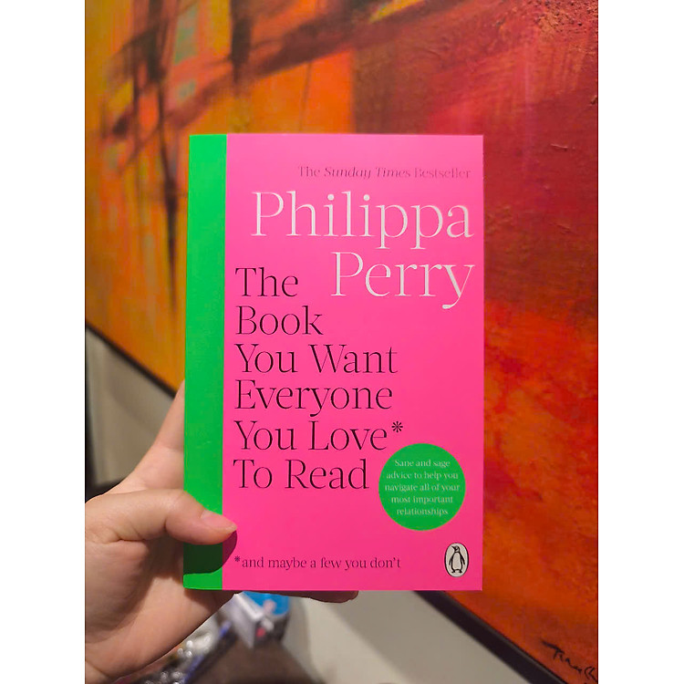 The Book You Want Everyone You Love To Read - Ảnh 3