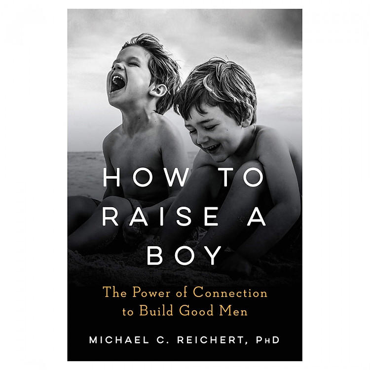 How To Raise A Boy