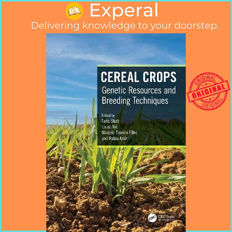 Sách - Cereal Crops : Genetic Resources and Breeding Techniques by Tariq Shah (UK edition, hardcover)
