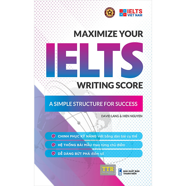 Sách Maximize Your IELTS Writing Score