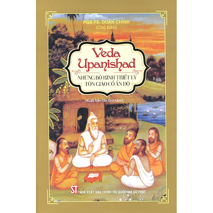 Veda Upanishad – Những Bộ Kinh Triết Lý Tôn Giáo Cổ Ấn Độ