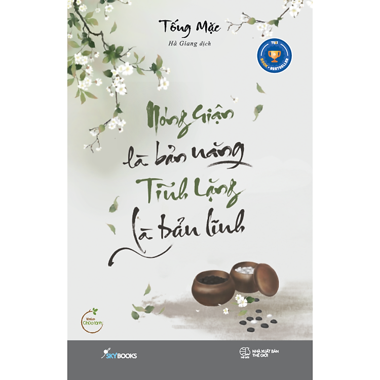 Mua tại Newshop: Nóng Giận Là Bản Năng, Tĩnh Lặng Là Bản Lĩnh