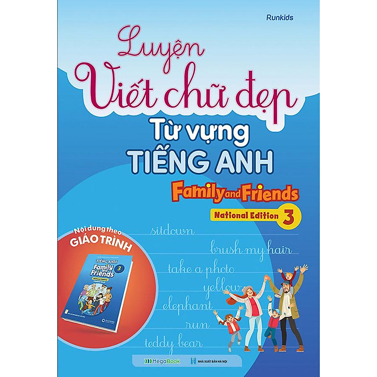 Luyện Viết Chữ Đẹp Từ Vựng Tiếng Anh – Family And Friends 3