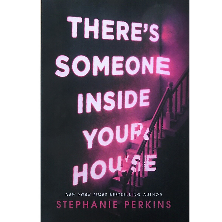 Sách There's Someone Inside Your House