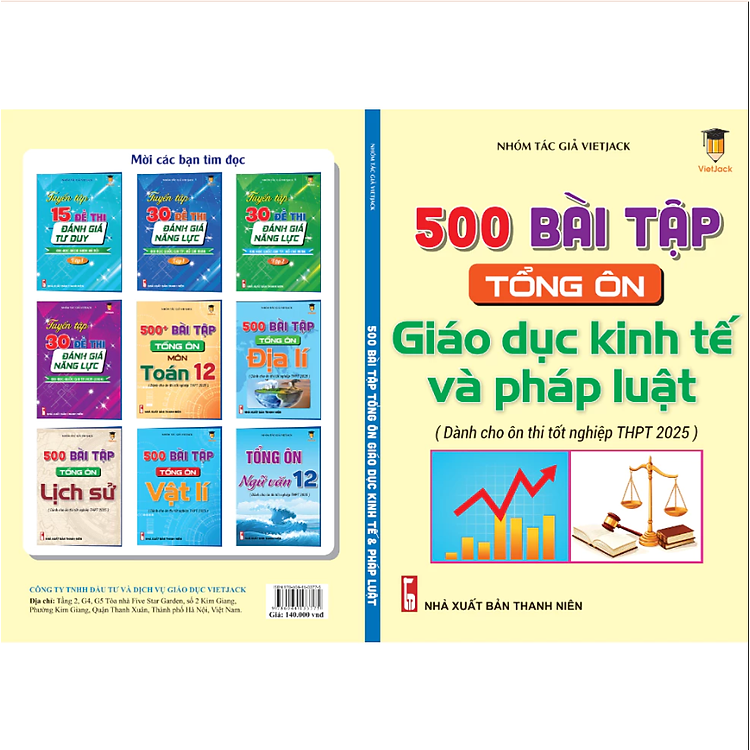 500 Bài Tập Tổng Ôn Giáo Dục Kinh Tế Và Pháp Luật (Dành Cho Ôn Thi THPT 2025) - Ảnh 2