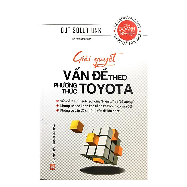 Giải Quyết Vấn Đề Theo Phương Thức Toyota (Tái Bản)