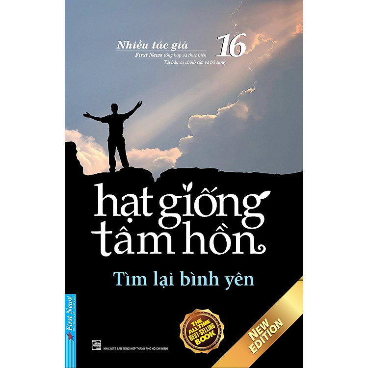 Hạt Giống Tâm Hồn 16 – Tìm Lại Bình Yên