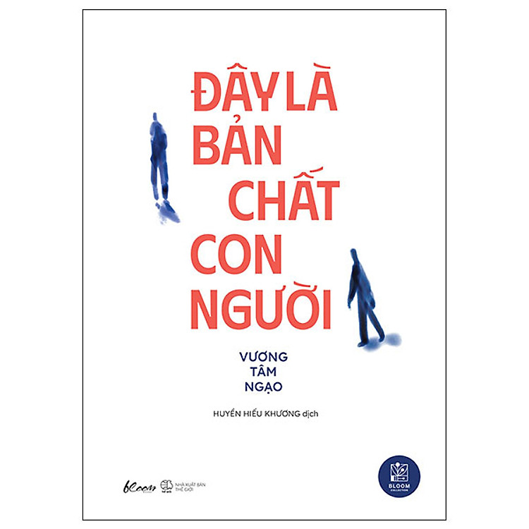 Tâm Lý: Đây Là Bản Chất Con Người