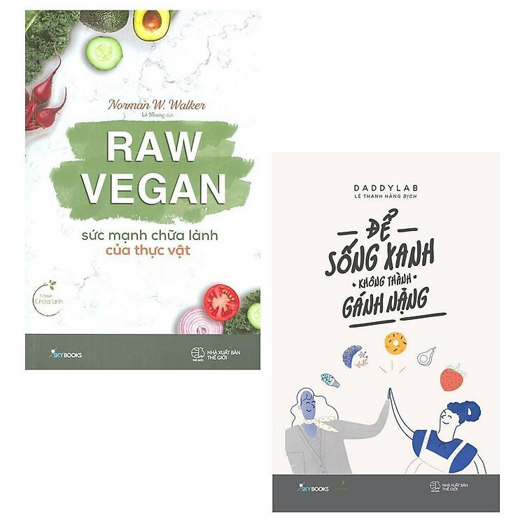 Tại Newshop: Raw Vegan - Sức Mạnh Chữa Lành Của Thực Vật