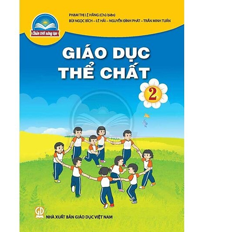 Giáo Dục Thể Chất 2 – Chân Trời Sáng Tạo