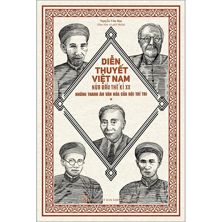 Diễn Thuyết Việt Nam Nửa Đầu Thế Kỷ XX