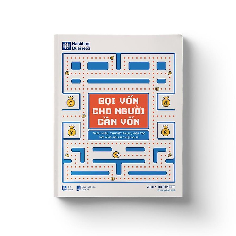 GỌI VỐN CHO NGƯỜI CẦN VỐN – Thấu Hiểu, Thuyết Phục, Hợp Tác Với Nhà Đầu Tư Hiệu Quả