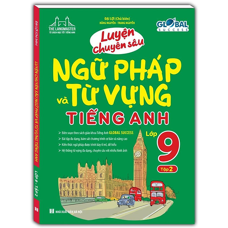 Global Success - Luyện Chuyên Sâu Ngữ Pháp Và Từ Vựng Tiếng Anh Lớp 9 - Ảnh 3