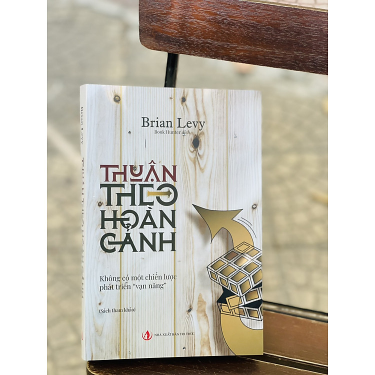 THUẬN THEO HOÀN CẢNH – Brian Levy