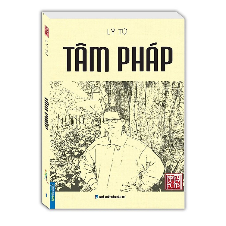 Tâm Pháp – Lý Tứ