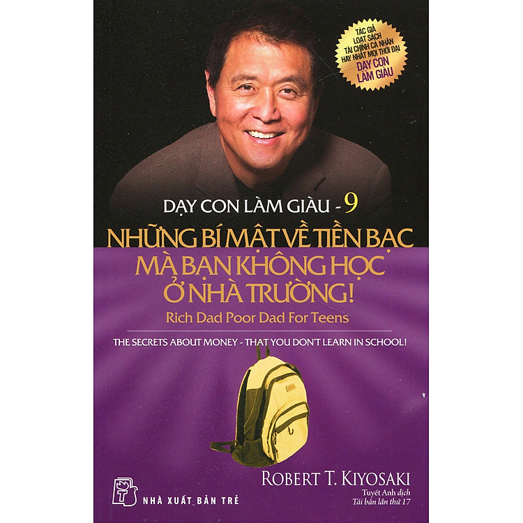 Dạy Con Làm Giàu – Tập 9: Những Bí Mật Về Tiền Bạc Mà Bạn Không Học Ở Nhà Trường!