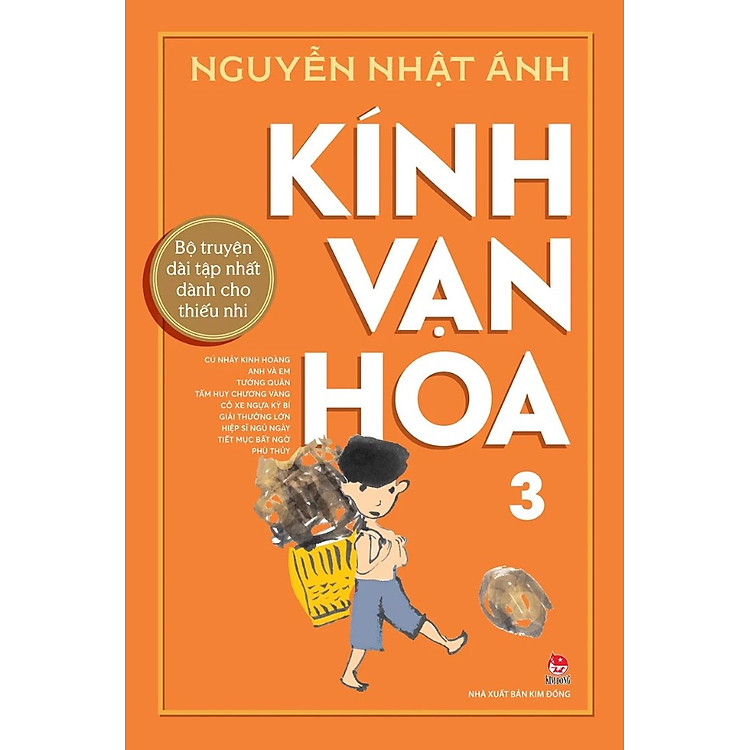 Kính Vạn Hoa – Bản In Kỷ Niệm 65 Năm NXB Kim Đồng (Tập 3)
