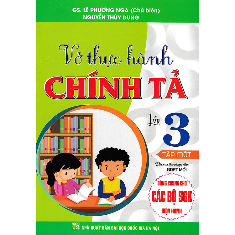 Vở Thực Hành Chính Tả Lớp 3 – Tập 1