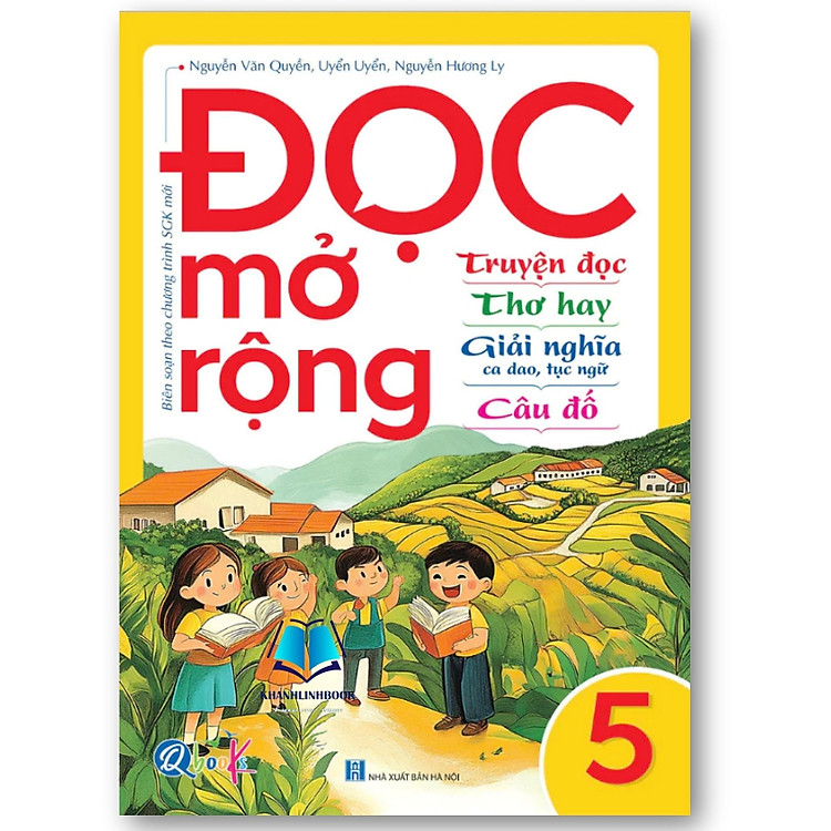 Đọc Mở Rộng, Truyện Đọc, Thơ Hay, Giải Nghĩa Ca Dao, Tục Ngữ, Câu Đố – Lớp 5