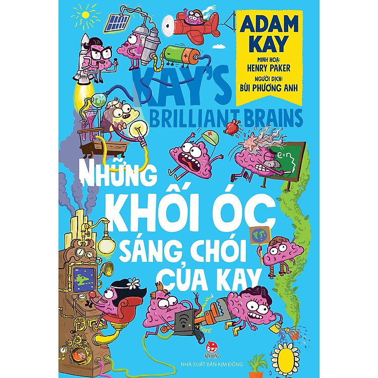 Sách - Những Khối Óc Sáng Chói Của Kay - NXB Kim Đồng