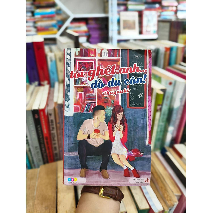 Tôi ghét anh đồ du côn