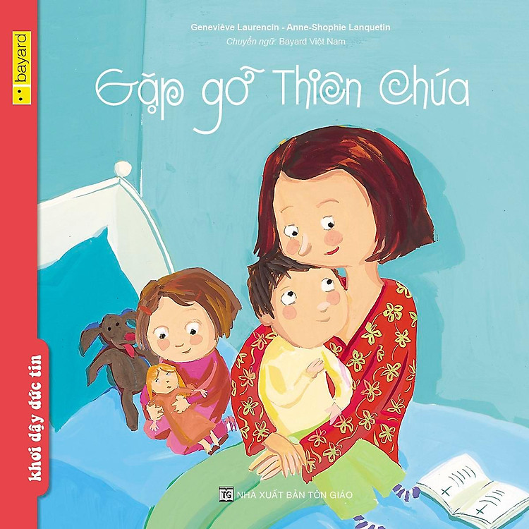 Gặp Gỡ Thiên Chúa – Truyện Tranh Thiếu Nhi