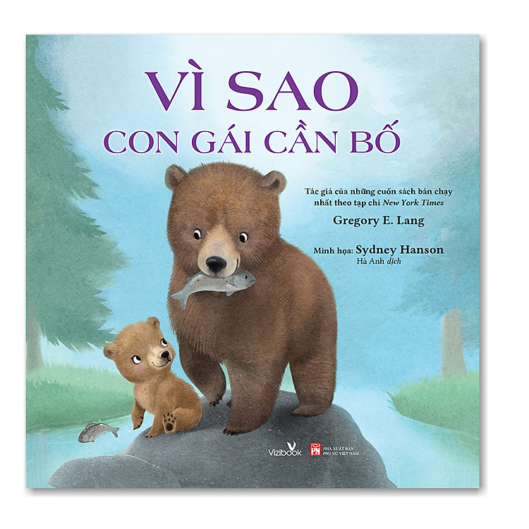 Sách cho bé – Bộ Vì Sao Con gái, Con trai cần bố mẹ (4 cuốn) - Bộ sách tranh - Gregory E. Lang