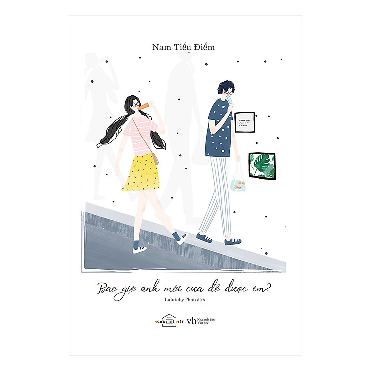 Sách Bao Giờ Anh Mới Cưa Đổ Được Em