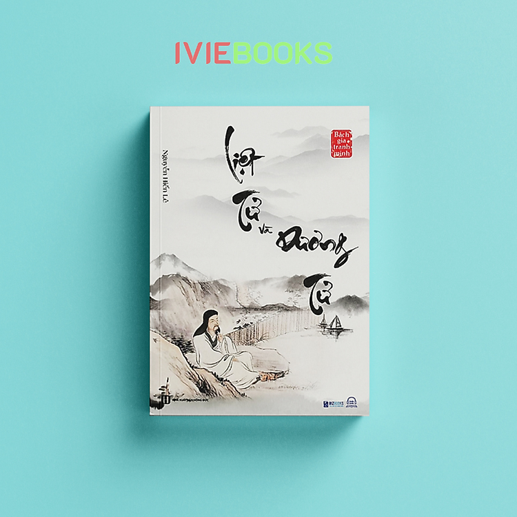 Liệt Tử Dương Tử – Nguyễn Hiến Lê (Tuyển Tập Bách Gia Tranh Minh)