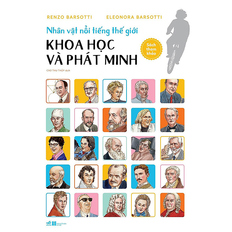 Nhân Vật Nổi Tiếng Thế Giới – Khoa Học Và Phát Minh