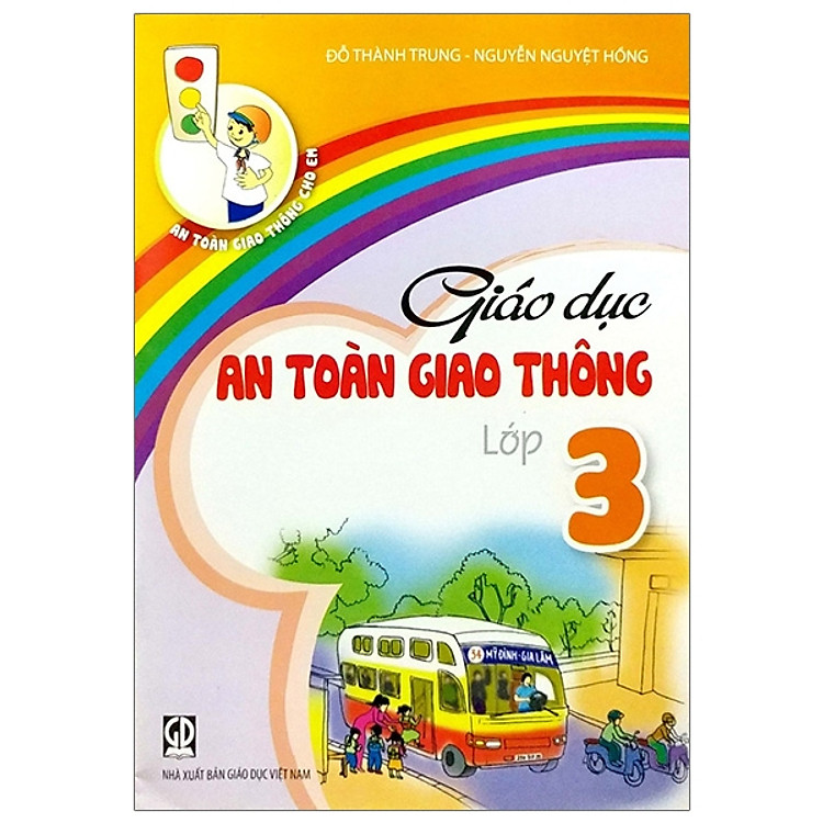 Giáo Dục An Toàn Giao Thông Lớp 3 (2020)