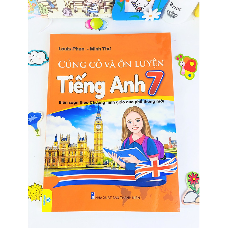 Củng Cố Và Ôn Luyện Tiếng Anh 7 - Ảnh 3