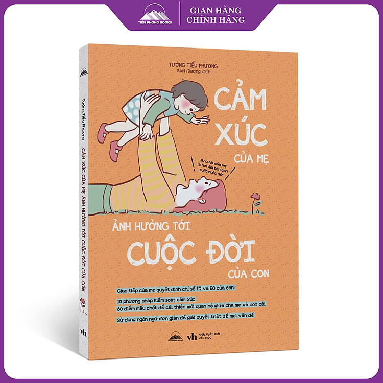 Cảm Xúc Của Mẹ Ảnh Hưởng Tới Cuộc Đời Của Con - Phương Pháp Quản Lý Cảm Xúc