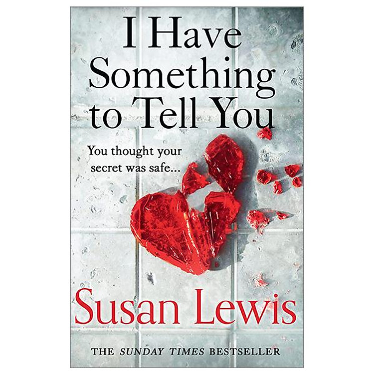 I Have Something To Tell You