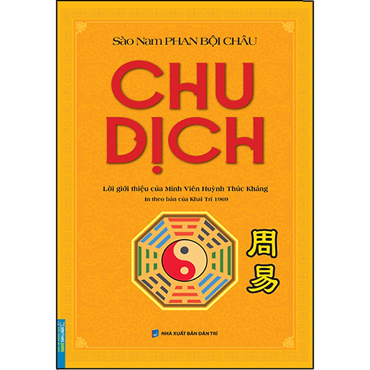 Chu Dịch (In Theo Bản Của Khai Trí 1969)