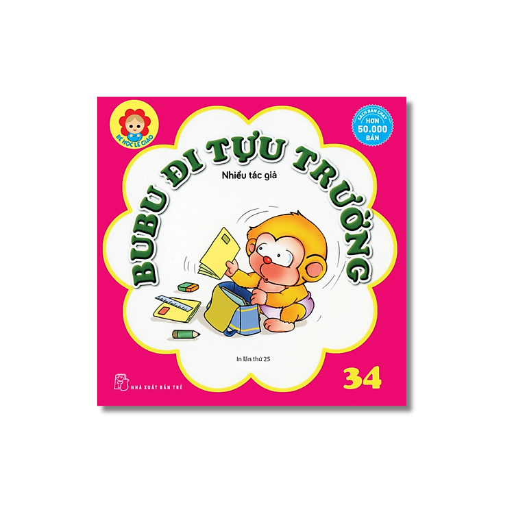 Bé Học Lễ Giáo - Bubu Tập 34: Bubu Đi Tựu Trường (Tái Bản) - Ảnh 3